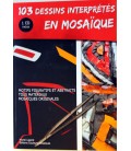 103 Dessins Interprétés En Mosaïque