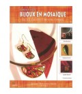 Créer vos Bijoux en Mosaïque